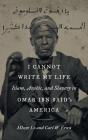 I Cannot Write My Life - Preview