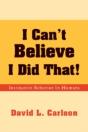 I Can'T Believe I Did That! - Preview