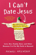 I Can'T Date Jesus