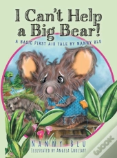 I Can'T Help A Big Bear!