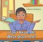 I Can'T Read, Oh! What Shall I Do? - Preview