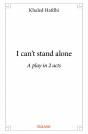 I Can'T Stand Alone - Preview