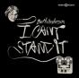 I Can't Stand It - Vinil - Preview
