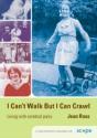 I Can'T Walk But I Can Crawl - Preview