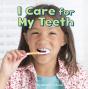 I Care For My Teeth - Preview