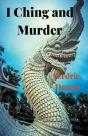 I Ching And Murder - Preview