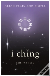 I Ching, Orion Plain And Simple