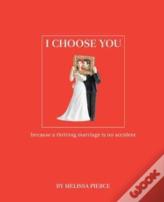 I Choose You