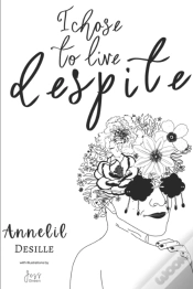 Capa do artigo I Chose To Live Despite