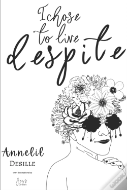 Capa do artigo I Chose To Live Despite