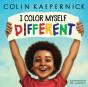 I Color Myself Different - Preview