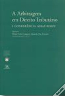 Capa do artigo I Conferência AIBAT-IDEFF - A Arbitragem em Direito Tributário