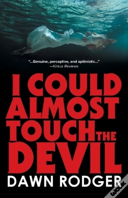 Capa do artigo I Could Almost Touch The Devil