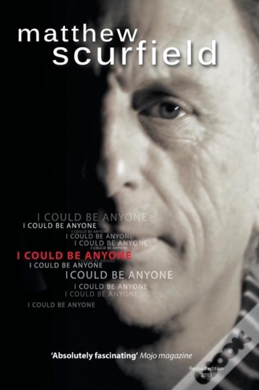 I Could Be Anyone