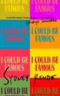 I Could Be Famous - Preview
