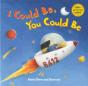 I Could Be, You Could Be - Preview