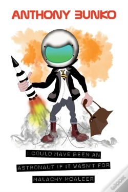 Capa do artigo I Could Have Been An Astronaut If It Wasn'T For Malachy Mcaleer