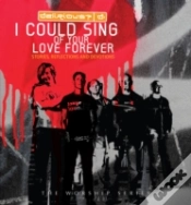 Capa do artigo I Could Sing Of Your Love Forever