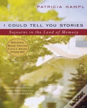 I Could Tell You Stories