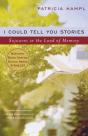 I Could Tell You Stories - Preview