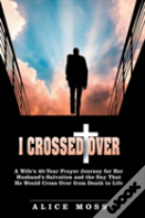 I Crossed Over
