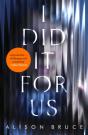 I Did It For Us - Preview