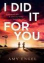 I Did It For You - Preview