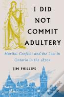 I Did Not Commit Adultery