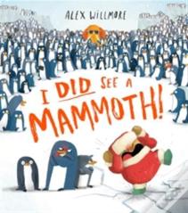 I Did See A Mammoth