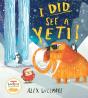 I Did See A Yeti! - Preview