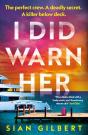 I Did Warn Her - Preview