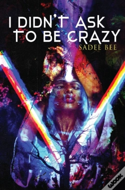 Capa do artigo I Didn'T Ask To Be Crazy