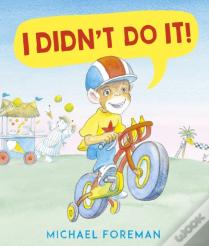I Didn'T Do It!