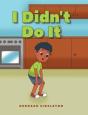 I Didn'T Do It - Preview