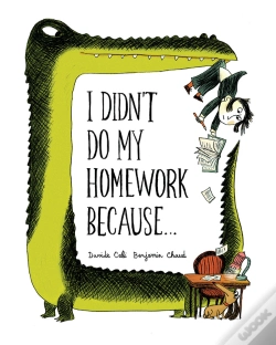 Capa do artigo I Didn'T Do My Homework Because...