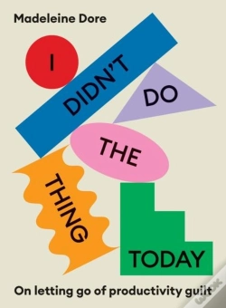 Capa do artigo I Didn'T Do The Thing Today