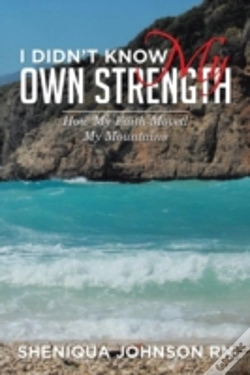 Capa do artigo I Didn'T Know My Own Strength