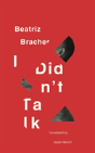 I Didn'T Talk - Preview