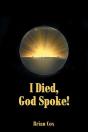 I Died, God Spoke! - Preview