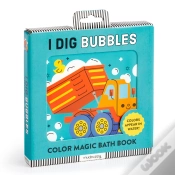 Capa do artigo I Dig Bubbles! Color Magic Bath Book