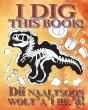 I Dig This Book! Bilingual (Navajo & English) - Preview