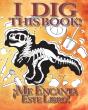 I Dig This Book! Bilingual (Spanish & English) - Preview