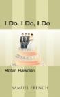 I Do, I Do, I Do - Preview