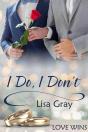 I Do, I Don'T - Preview