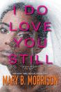 I Do Love You Still - Preview