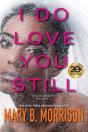 I Do Love You Still - Preview