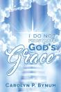 I Do Not Frustrate God'S Grace - Preview