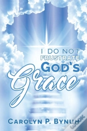 Capa do artigo I Do Not Frustrate God