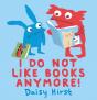 I Do Not Like Books Anymore! - Preview