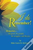 I Do Remember!